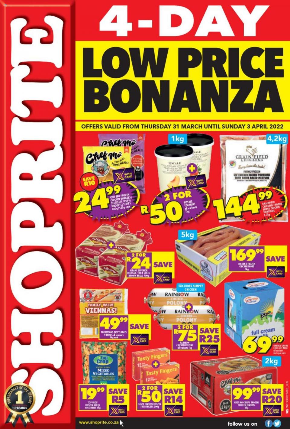 Shoprite Specials 4-DAY LOW PRICE BONANZA 31 Mar – 3 Apr 2022